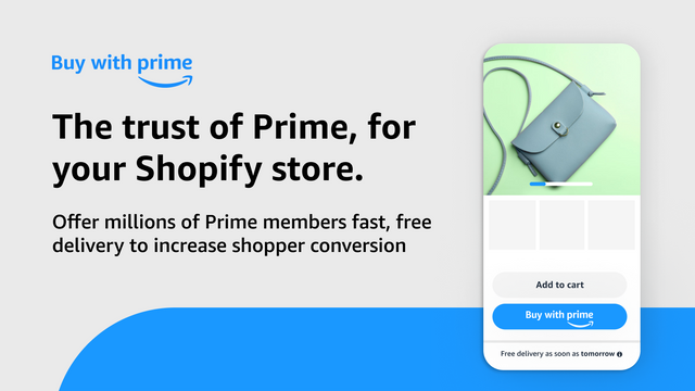 Buy with Prime, the trust of Prime on your Shopify store