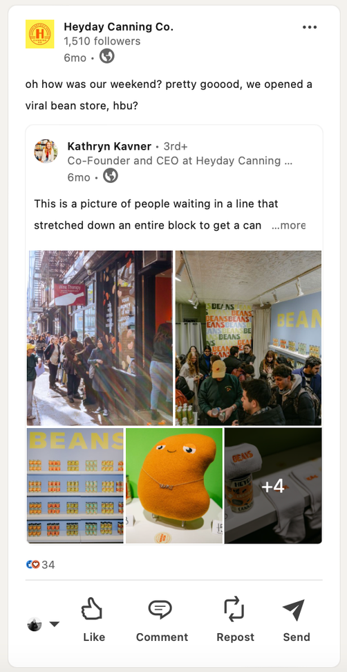 Heyday Canning Co. uses LinkedIn to share posts from its founder, adding clever commentary.